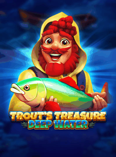TROUT'S TREASURE - DEEP WATER